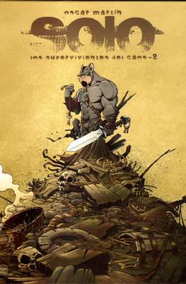 CMC-Solo 2, Los supervivientes del caos 2