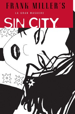 CMC-La gran masacre, Sin City 3